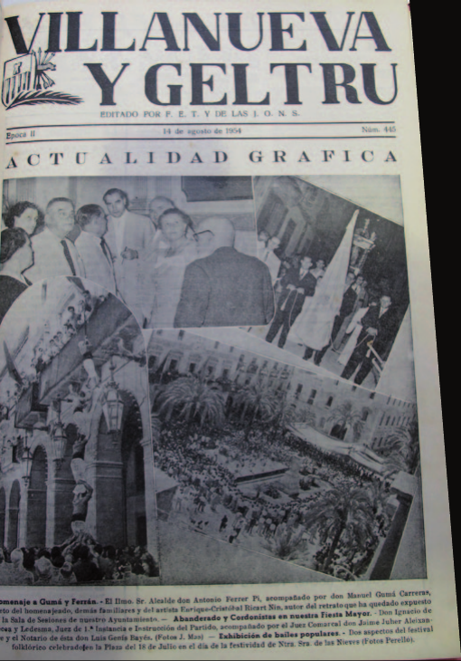 Portada del setmanari Villanueva y Geltrú de mitjans d’agost del 1954, en la qual apareix un pilar de cinc portat al balcó pels nostres castellers. Dissortadament, del quatre de set amb l’agulla al mig descarregat no n’hem trobat cap rastre.